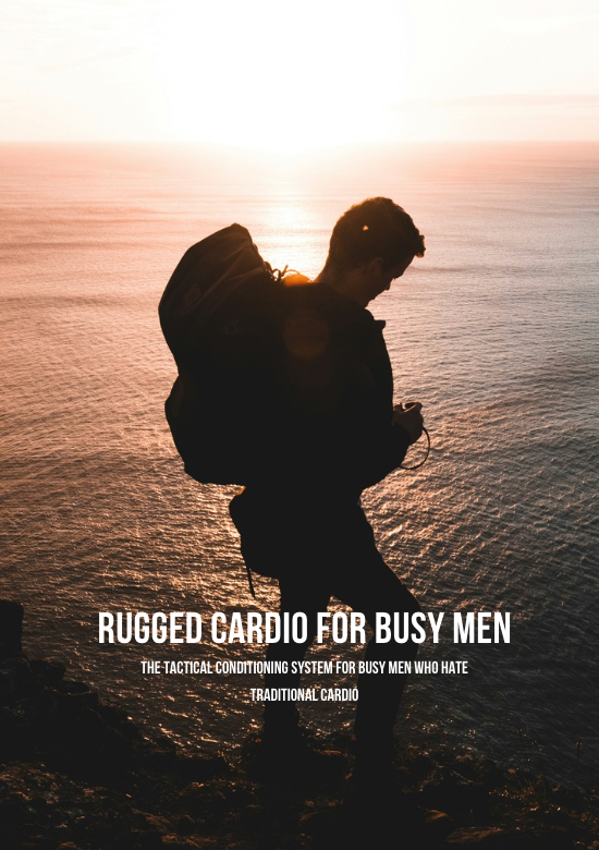 Rugged Cardio for Busy Men